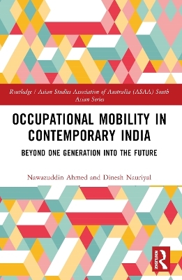 Occupational Mobility in Contemporary India - Nawazuddin Ahmed, D.K. Nauriyal