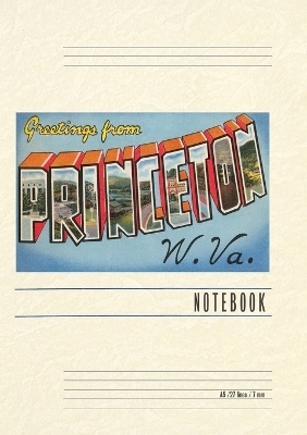 Vintage Lined Notebook Greetings from Princeton, West Virginia