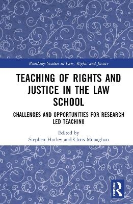 Teaching of Rights and Justice in the Law School - 