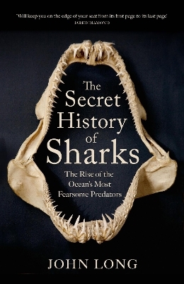 The Secret History of Sharks - John Long