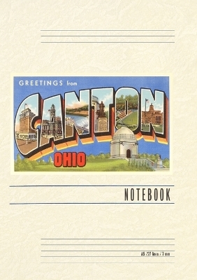 Vintage Lined Notebook Greetings from Canton