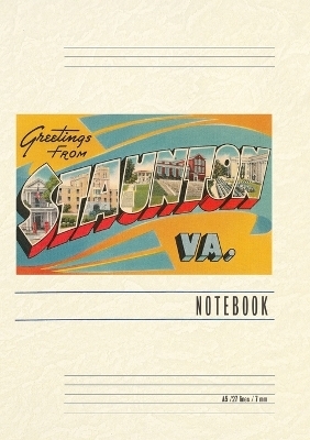 Vintage Lined Notebook Greetings from Staunton