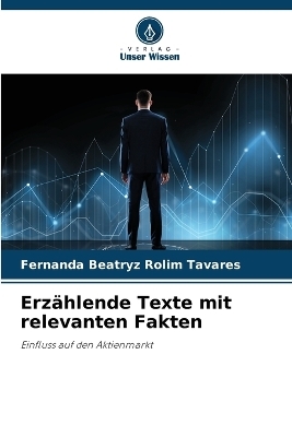 Erzählende Texte mit relevanten Fakten - Fernanda Beatryz Rolim Tavares