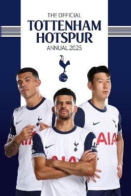 Official Tottenham Hotspur FC Annual 2025 -  Grange