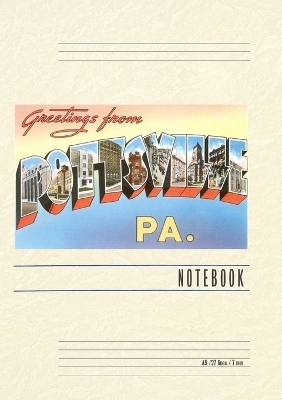 Vintage Lined Notebook Greetings from Pottsville, Pennsylvania