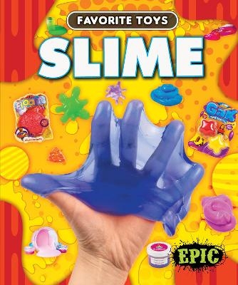 Slime - Elizabeth Neuenfeldt