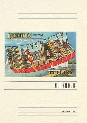 Vintage Lined Notebook Greetings from Newark, Ohio