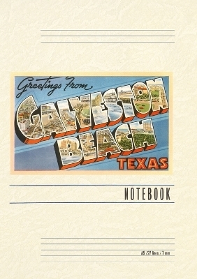 Vintage Lined Notebook Greetings from Galveston Beach, Texas