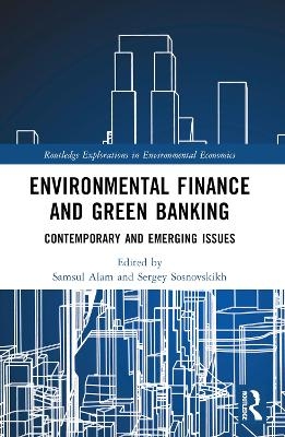 Environmental Finance and Green Banking - 