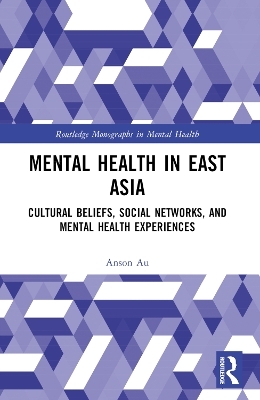 Mental Health in East Asia - Anson Au