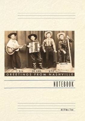 Vintage Lined Notebook Greetings from Nashville, Child Hillbilly Musicians