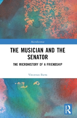 The Musician and the Senator - Vincenzo Barra