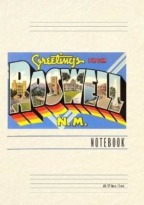 Vintage Lined Notebook Greetings from Roswell, New Mexico