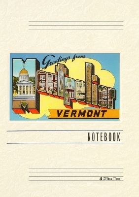 Vintage Lined Notebook Greetings from Montpelier