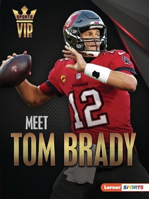 Meet Tom Brady - Joe Levit