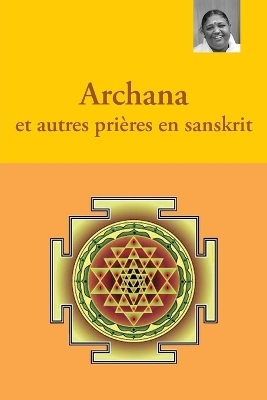 Archana et autres prières en sanskrit -  Sri Mata Amritanandamayi