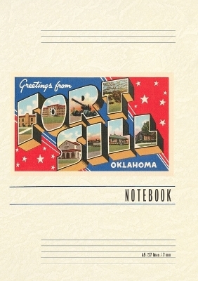 Vintage Lined Notebook Greetings from Fort Sill