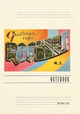 Vintage Lined Notebook Greetings from Roselle, New Jersey