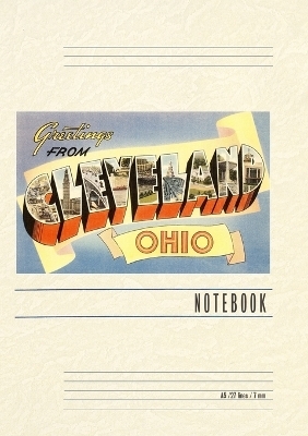 Vintage Lined Notebook Greetings from Cleveland