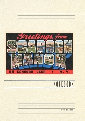 Vintage Lined Notebook Greetings from Scaroon Manor, New York