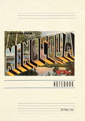 Vintage Lined Notebook Greetings from Minocoua, Wisconsin