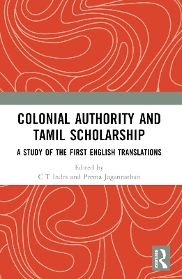 Colonial Authority and Tamiḻ Scholarship - 