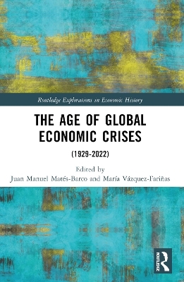 The Age of Global Economic Crises - 