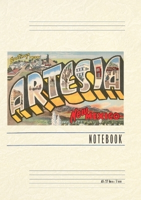 Vintage Lined Notebook Greetings from Artesia, New Mexico