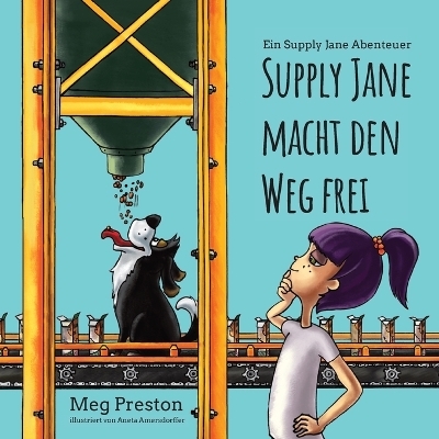 Supply Jane macht den Weg frei - Megan Preston Meyer