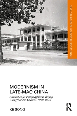 Modernism in Late-Mao China - Ke Song