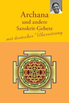 Archana und andere Sanskrit-Gebete -  Sri Mata Amritanandamayi