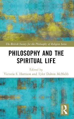 Philosophy and the Spiritual Life - 