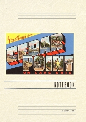 Vintage Lined Notebook Greetings from Cedar Point