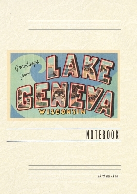 Vintage Lined Notebook Greetings from Lake Geneva, Wisconsin