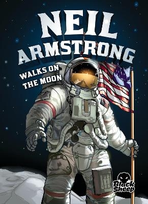 Neil Armstrong Walks on the Moon - Nel Yomtov