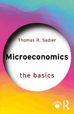 Microeconomics - Thomas R. Sadler