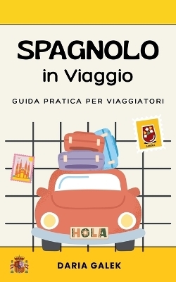 Spagnolo in Viaggio - Daria Galek