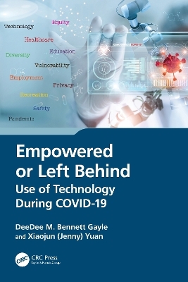 Empowered or Left Behind - DeeDee M. Bennett Gayle, Xiaojun (Jenny) Yuan