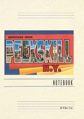 Vintage Lined Notebook Greetings from Peekskill, New York