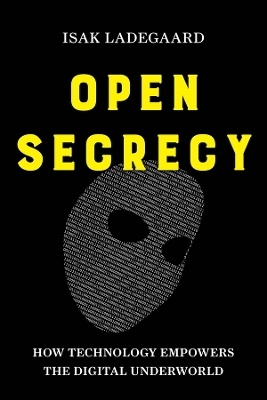 Open Secrecy - Isak Ladegaard