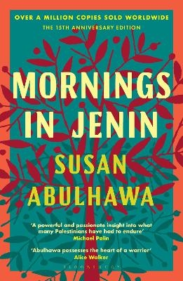 Mornings in Jenin - Susan Abulhawa