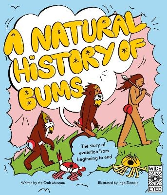 A Natural History of Bums - Crab Museum