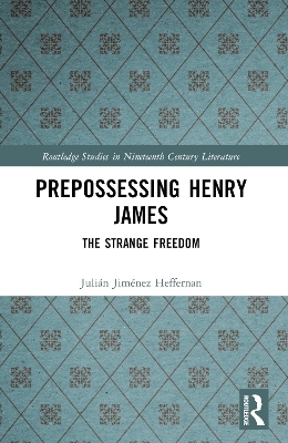 Prepossessing Henry James - Julián Jiménez Heffernan