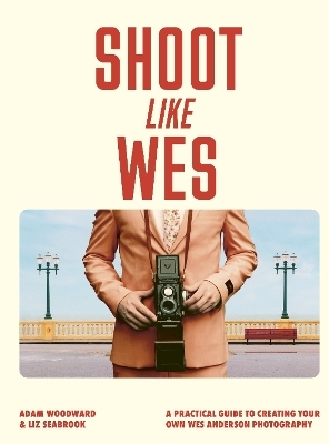 Shoot Like Wes - Mr. Adam Woodward