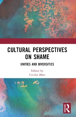 Cultural Perspectives on Shame - 