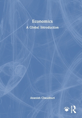 Economics - Ananish Chaudhuri