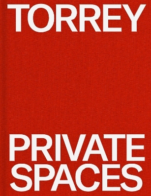 Torrey: Private Spaces - Gay Gassman