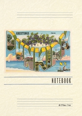 Vintage Lined Notebook Greetings from Dunkirk, New York