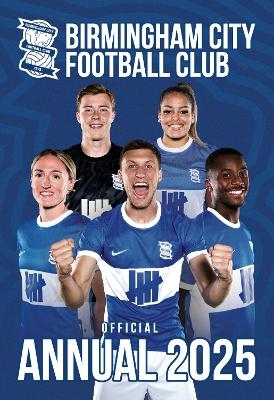 Official Birmingham City FC Annual 2025 -  Grange