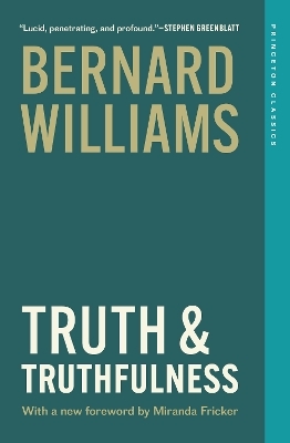 Truth and Truthfulness - Bernard Williams